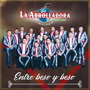 Disco Entre Beso Y Beso de La Arrolladora Banda el Limón