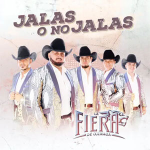 Disco Jalas o No Jalas de La Fiera de Ojinaga