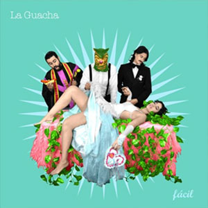 Disco Fácil de La Guacha