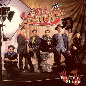 Disco En Tus Manos de La Mafia