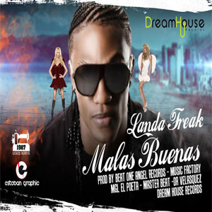 Disco Malas Buenas  de Landa Freak