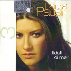 Disco Fidati Di Me de Laura Pausini