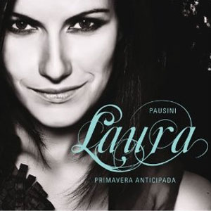 Disco Primavera Anticipada (Spanish Version) de Laura Pausini