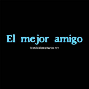 Disco El Mejor Amigo de León Leiden