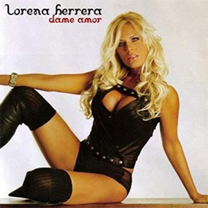 Disco Dame Amor de Lorena Herrera