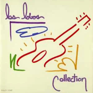 Disco Collection de Los Lobos