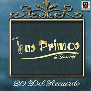 Disco 20 Del Recuerdo de Los Primos De Durango
