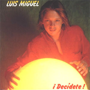 Disco Decídete de Luis Miguel