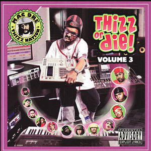 Disco Thizz Or Die Vol 3 de Mac Dre