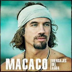 Disco Mensajes Del Agua : Mexican Release de Macaco