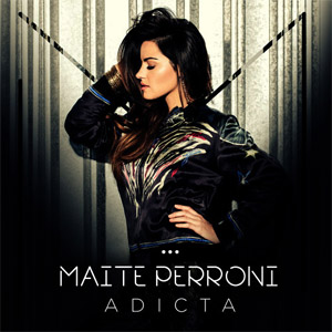 Disco Adicta de Maite Perroni