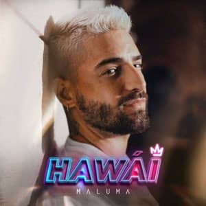 Disco Hawái de Maluma