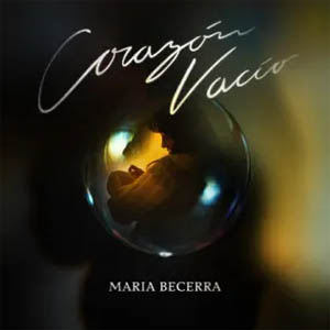 Disco Corazón Vacío de María Becerra