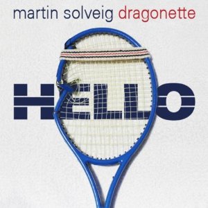 Disco Hello  de Martin Solveig