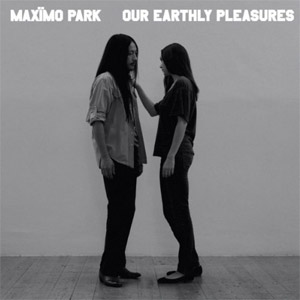 Disco Our Earthly Pleasures de Maximo Park