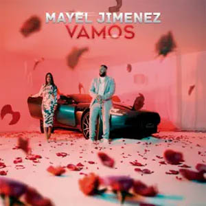 Disco Vamos de Mayel Jimenez