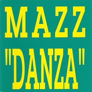 Disco Danza de Mazz