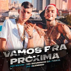 Disco Vamos Pra Próxima de MC Kevin