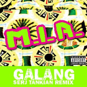 Disco Galang (Serj Tankian Remix) de M.I.A.