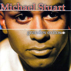 Disco Grandes Éxitos de Michael Stuart