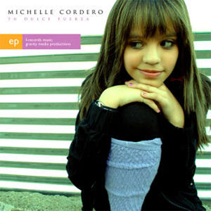 Disco Tu Dulce Fuerza  de Michelle Cordero