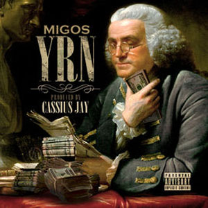 Disco Young Rich N****s  de Migos