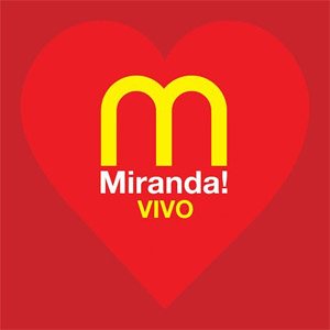 Disco El Disco De Tu Corazón (Vivo) de Miranda