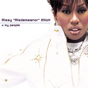 Disco 4 My People de Missy Elliott