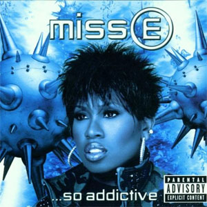 Disco Miss E So Addictive de Missy Elliott