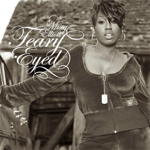 Disco Teary Eyed de Missy Elliott