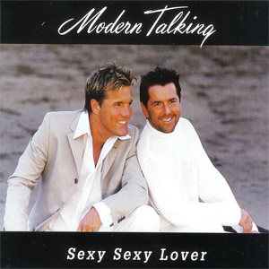 Disco Sexy Sexy Lover de Modern Talking