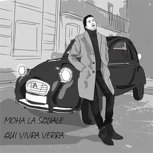 Disco Qui vivra verra de Moha La Squale