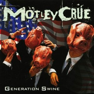 Disco Generation Swine de Motley Crue