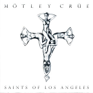 Disco Saints of Los Angeles de Motley Crue