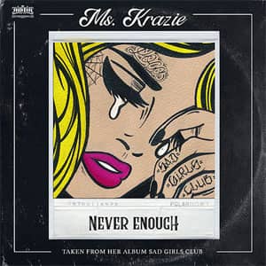 Disco Never Enough de Ms. Krazie