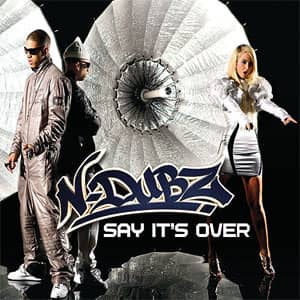 Disco Say It's Over de N Dubz