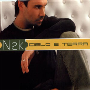 Disco Cielo E Terra de NEK