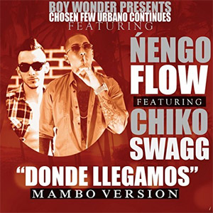 Disco Dónde Llegamos (Mambo Versión) de Ñengo Flow