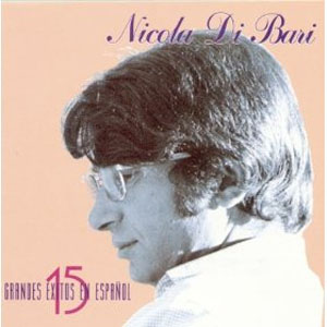 Disco 15 Éxitos En Español de Nicola Di Bari