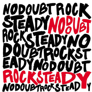 Disco Rock Steady de No Doubt