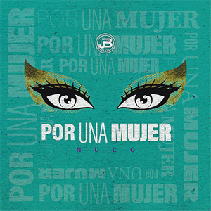 Disco Por una Mujer de Nuco 