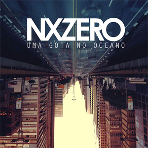 Disco Uma Gota no Oceano de Nx Zero