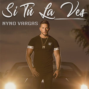 Disco Si Tú La Ves de Nyno Vargas