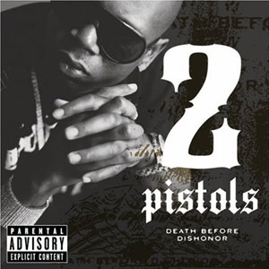 Disco Death Before Dishonor  de 2 Pistols