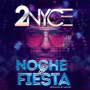 Disco Noche De Fiesta de 2Nyce