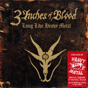 Disco Long Live Heavy Metal (Special Edition) de 3 Inches of Blood