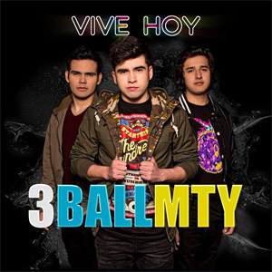 Disco Vive Hoy de 3BallMTY