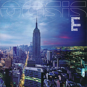 Disco Standing on the Shoulder of Giants  de Oasis