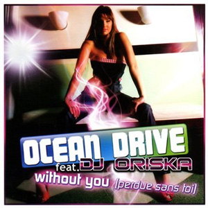 Disco Without You de Ocean Drive