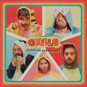 Disco Desde la Última Vez de Okills